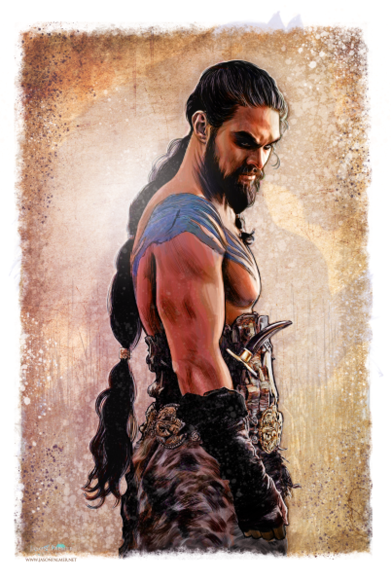 GOT - Drogo Game of Thrones Print | Jason Palmer Studios, Inc